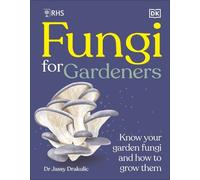 RHS Fungi for Gardeners (Copertina rigida)