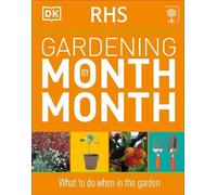 RHS Gardening Month by Month (Tascabile)