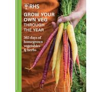 RHS Grow Your Own Veg Through the Year (Copertina rigida)