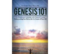 Rhy Dr Ronald R Genesis 101: The Metaphysical Cosmology in the Proce (Tascabile)