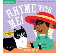 Rhyme With Me!: Chew Proof · Rip Proof · Nontoxic · 100% Washable (Book for Babies, Newborn Books, Safe to Chew)