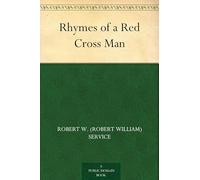 Rhymes of a Red Cross Man