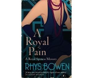 Rhys Bowen A Royal Pain (Tascabile) Her Royal Spyness