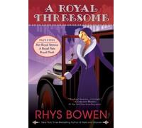 Rhys Bowen A Royal Threesome (Tascabile) Royal Spyness Mystery