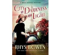 Rhys Bowen City of Darkness and Light (Tascabile) Molly Murphy Mysteries