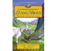 Rhys Bowen Evans Above (Tascabile) Constable Evans Mystery