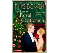 Rhys Bowen God Rest Ye, Royal Gentlemen (Tascabile)