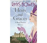 Rhys Bowen Heirs and Graces (Tascabile) Her Royal Spyness