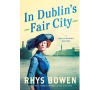 Rhys Bowen In Dublin's Fair City (Tascabile) Molly Murphy Mysteries