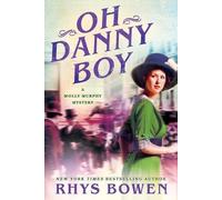 Rhys Bowen Oh Danny Boy (Tascabile) Molly Murphy Mysteries