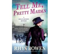 Rhys Bowen Tell Me, Pretty Maiden (Tascabile) Molly Murphy Mysteries