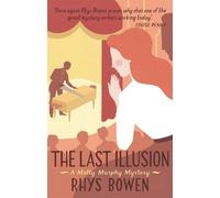 Rhys Bowen The Last Illusion (Tascabile) Molly Murphy