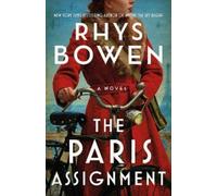 Rhys Bowen The Paris Assignment (Copertina rigida)