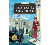 Una espía muy real / A Very Real Spy: Misterios de una espía real / Mysteries of a Real Spy: 1