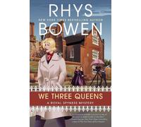 We Three Queens: 18