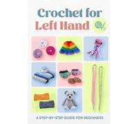 Rhys Donnelly Crochet for Left Hand (Tascabile)