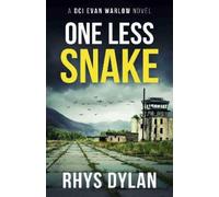 Rhys Dylan One Less Snake (Tascabile) Black Beacons Murder Mystery