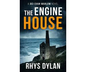 Rhys Dylan The Engine House (Tascabile) Black Beacons British Murder Mystery