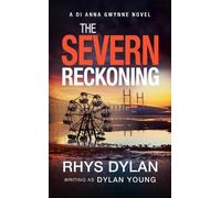 Rhys Dylan The Severn Reckoning (Tascabile)