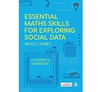 Rhys Jones Essential Maths Skills for Exploring Social Data (Tascabile)