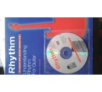 Rhythm: A Step by Step Guide to Understanding Rhythm for Guitar