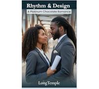 Rhythm and Design: A Platinum Chocolate Romance: 1