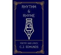 Rhythm and Rhyme: Poems and Lyrics