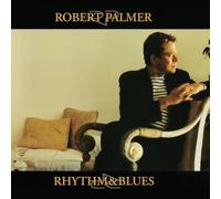 Robert Palmer – Rhythm & Blues – Vinile 12" LP – Copertina Gatefold