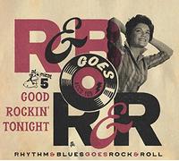rhythm & blues goes rock & roll 5 - good rockin' t