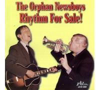 Rhythm for Sale by Orphan Newsboys (1997-08-02)