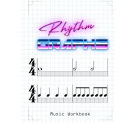 Rhythm Graphs: Music Workbook