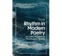 Rhythm in Modern Poetry: An Essay in Cognitive Versification Studies