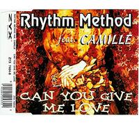 Rhythm Method - Can You Give Me Love