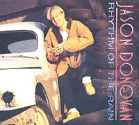 Rhythm of the rain (Extended) / Story Of My Life (Maxi-CD)