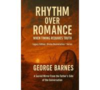 Rhythm Over Romance: When Timing Requires Truth
