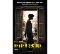 Rhythm section. Ediz. italiana