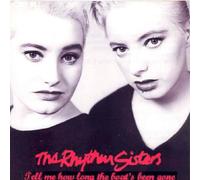 RHYTHM SISTERS - TELL ME HOW LONG THE B..