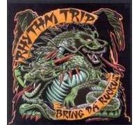 Rhythm Trip - Bring da Ruckus