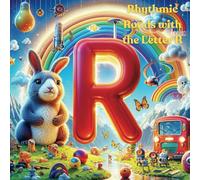 Rhythmic Roads with the Letter R