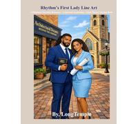 Rhythm's First Lady Line Art: A Platinum Chocolate Romance-A Spiritual Awakening - Adult Theme Coloring Book