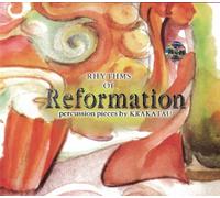 Rhythms of Reformation