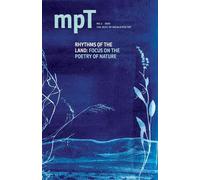 Rhythms of the Land: Focus on the poetry of Nature: MPT No. 2 2025
