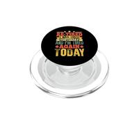 Ri-stanco Ero stanco ieri e sono di nuovo stanco oggi Divertente PopSockets PopGrip per MagSafe