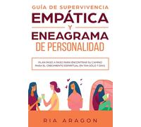 Ria Aragon Guía de supervivencia empática y eneagrama de personalida (Tascabile)