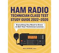 Ria Jairam Ham Radio Technician Class Test Study Guide 2022 - 2026 (Tascabile)
