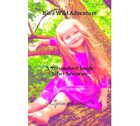 Ria’s Wild Adventure: A personalized Jungle Safari Adventure
