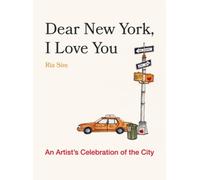 Ria Sim Dear New York, I Love You (Copertina rigida)