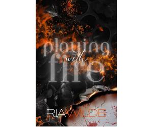 Ria Wilde Playing with Fire (Tascabile) Burn for Me