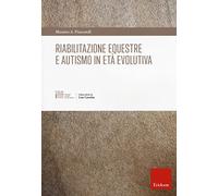 Riabilitazione equestre e autismo in età evolutiva