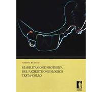 Riabilitazione protesica del paziente oncologico testa-collo